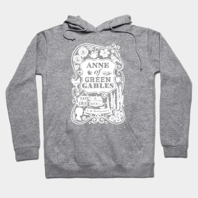 Anne.  Of Green Gables Hoodie by SkipBroTees